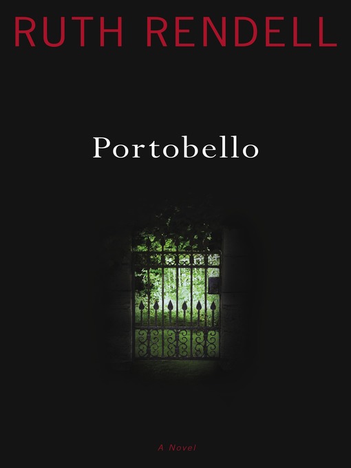 Title details for Portobello by Ruth Rendell - Wait list